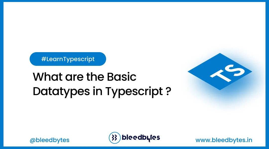 What Are the Basic Data Types in TypeScript?